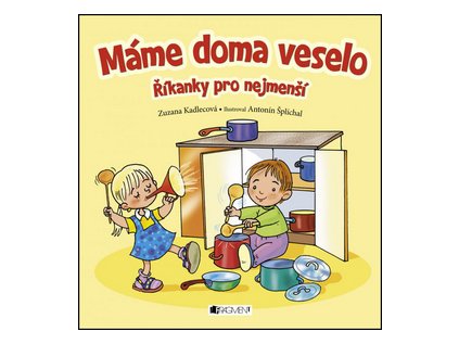 Máme doma veselo (Stav Nová - lehce poškozená)