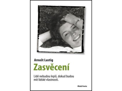 Zasvěcení (Stav Nová - lehce poškozená)