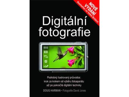 Digitální fotografie (Stav Nová - lehce poškozená)
