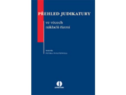 Přehled judikatury ve věcech nákladů řízení (Stav Nová - lehce poškozená)