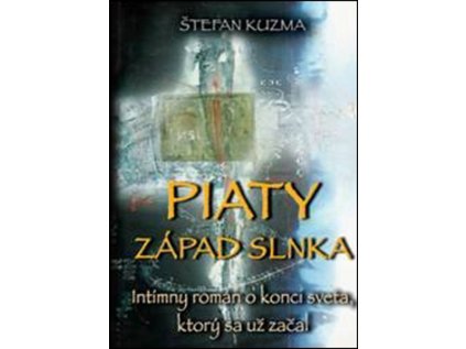 Piaty západ slnka (Stav Nová - lehce poškozená)