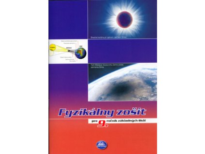 Fyzikálny zošit pre 9. ročník základných škôl (Stav Nová - lehce poškozená)