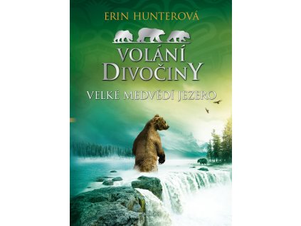 Volání divočiny (2): Velké Medvědí jezero (Stav Nová - lehce poškozená)