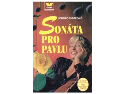Sonáta pro Pavlu (Stav Nová)