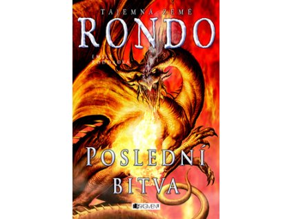 Tajemná země Rondo - Poslední bitva (Stav Nová - lehce poškozená)