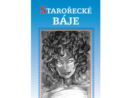 Starořecké báje (Stav Použité zboží - Běžné opotřebení)