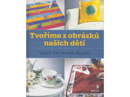 Tvoříme z obrázků našich dětí (Stav Nová)