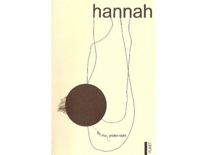 Hannah (Stav Nová - lehce poškozená)
