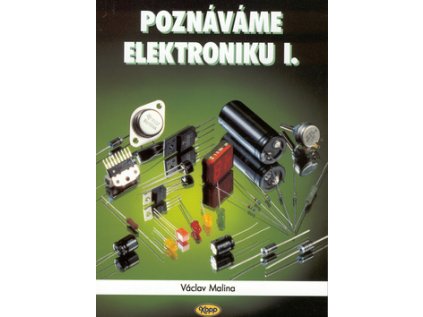 Poznáváme elektroniku I. (Stav Použité zboží - Běžné opotřebení)