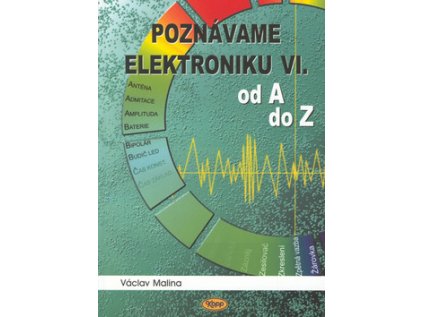 Poznáváme elektroniku VI. (Stav Použité zboží - Běžné opotřebení)