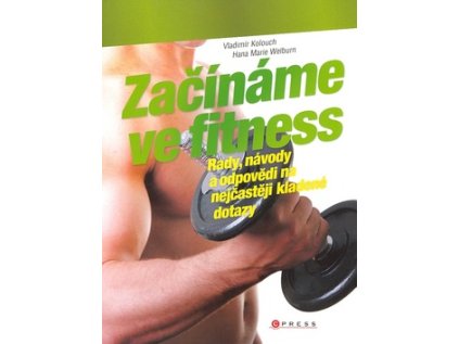 Začínáme ve fitness (Stav Použité zboží - Běžné opotřebení)