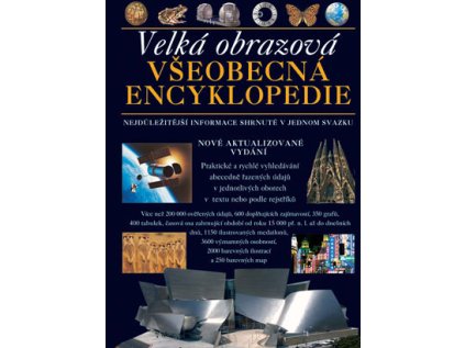Velká obrazová všeobecná encyklopedie (Stav Nová - lehce poškozená)