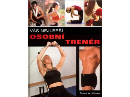Váš nejlepší osobní trenér (Stav Nová - lehce poškozená)
