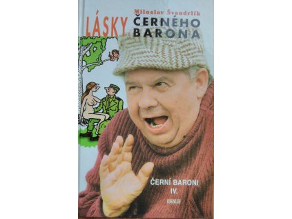 Lásky Černého barona (Stav Použité zboží - Jako nová)