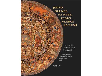 Jedno slunce na nebi, jeden vládce na zemi (Stav Nová)