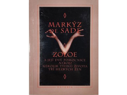 ZOLOE a její dvě pomocnice (Stav Použité zboží - běžné opotřebení)