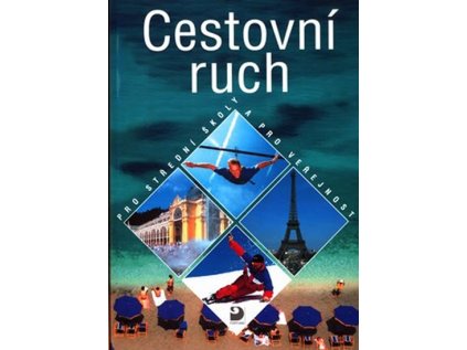 Cestovní ruch pro SŠ a veřejnost (Stav Použité zboží - Běžné opotřebení)