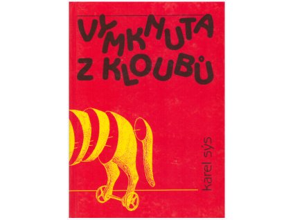Vymknuta z kloubů (Stav Použité zboží, běžné opotřebení)