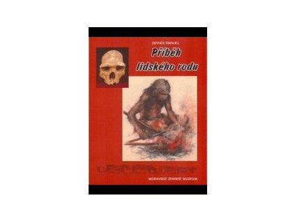 Příběh lidského rodu (Stav Použité zboží - jako nová)