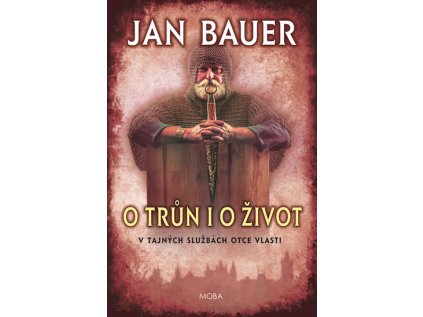 O trůn i o život - V tajných službách Otce vlasti (Stav Použité zboží - jako nová)