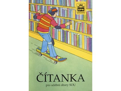 Čítanka pro učební obory SOU (Stav Použité zboží - jako nová)