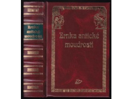 Zrnka antické moudrosti (Stav Použité zboží, jako nová)