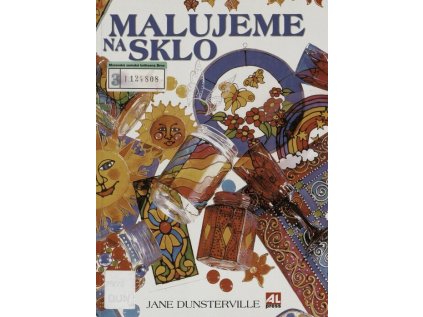 Malujeme na sklo (Stav Použité zboží - Běžné opotřebení)