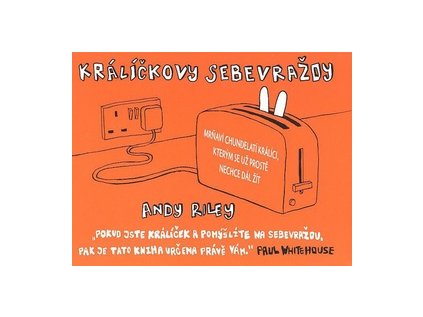 Králíčkovy sebevraždy (Stav Použité zboží - Běžné opotřebení)