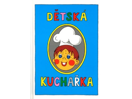 Dětská kuchařka (Stav Použité zboží - Běžné opotřebení)