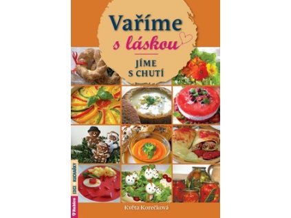 Vaříme s láskou jíme s chutí (Stav Nová)