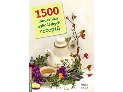 1500 moderních bylinářských receptů (Stav Nová)