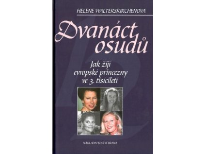 Dvanáct osudů