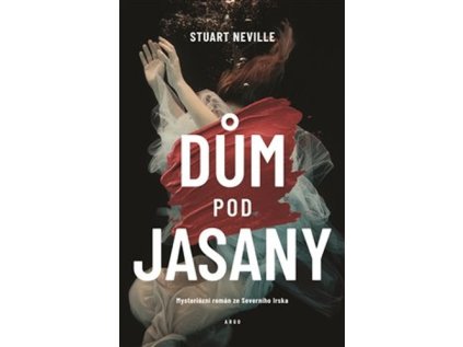 Dům pod jasany (Stav Použité zboží - Jako nová)