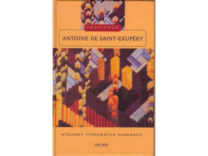 Antoine De Saint-Exupéry (Stav Použité zboží - Běžné opotřebení)