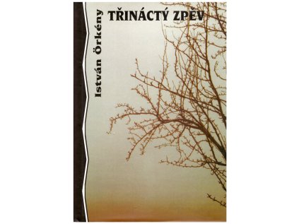 Třináctý zpěv (Stav Použité zboží - běžné opotřebení)