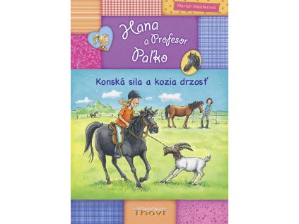 Konská sila a kozia drzosť (Stav Nová - lehce poškozená)