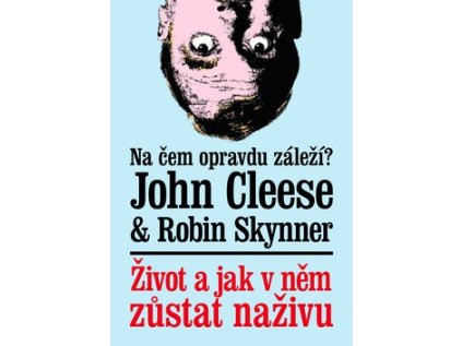 Život a jak v něm zůstat naživu (Stav Nová - lehce poškozená)