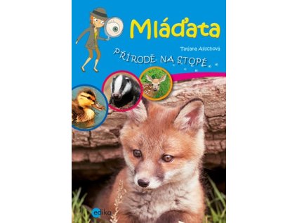 Mláďata přírodě na stopě (Stav Nová - lehce poškozená)