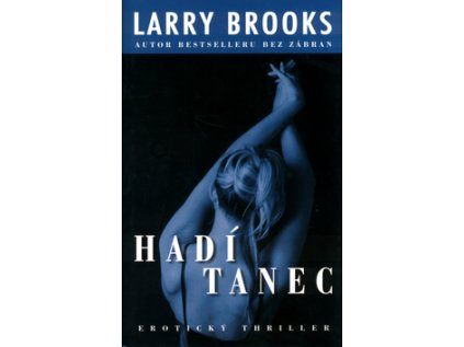 Hadí tanec (Stav Nová - lehce poškozená)