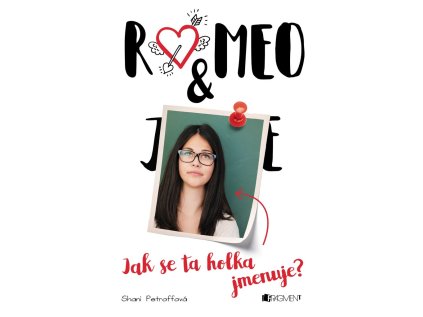 Romeo & ... Jak se ta holka jmenuje? (Stav Nová - lehce poškozená)