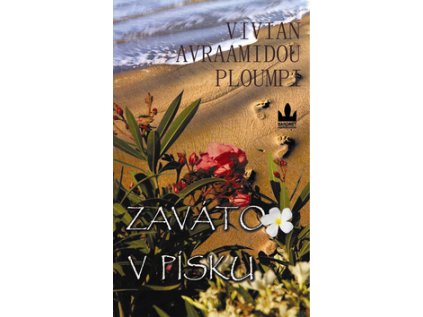 Zaváto v písku - Vivian Avraamidou - Ploumpi (Stav Nová - lehce poškozená)