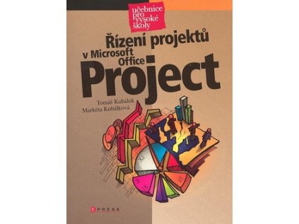 Řízení projektů v Microsoft Office Project (Stav Nová - lehce poškozená)
