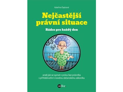 Nejčastější právní situace (Stav Nová)