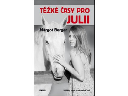 Těžké časy pro Julii (Stav Nová)