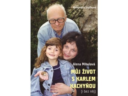 Můj život s Karlem Kachyňou (Stav Nová)