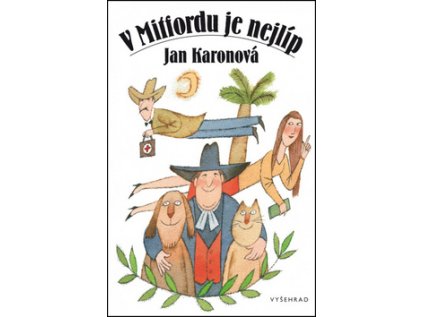 V Mitfordu je nejlíp (Stav Nová - lehce poškozená)