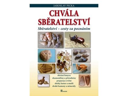 Chvála sběratelství (Stav Nová)