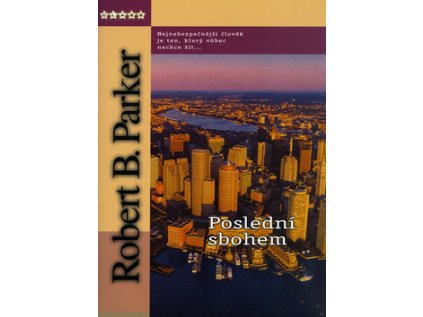 Poslední sbohem (Stav Nová - lehce poškozená)