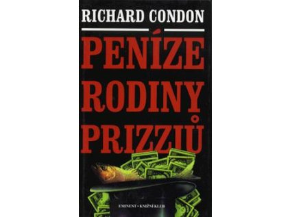 Peníze rodiny Prizziů (Stav Použité zboží - jako nová)