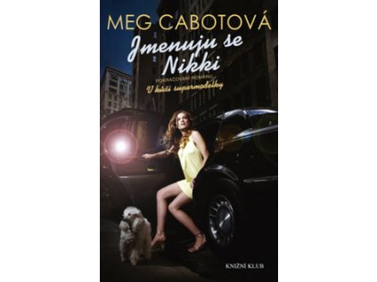 Jmenuju se Nikki (Stav Nová)